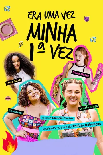 Era Uma Vez Minha 1a Vez