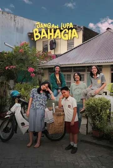 Jangan Lupa Bahagia